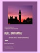 Rule, Britannia!: Duet for C-Instruments P.O.D. cover